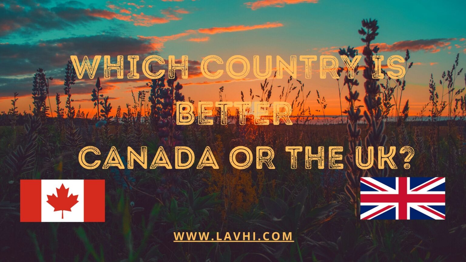 Canada or the UK