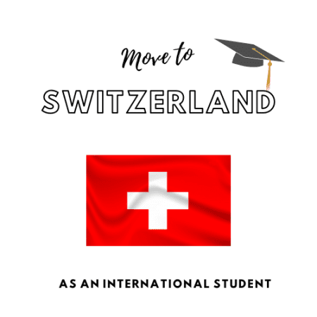 Move To Switzerland As A Student