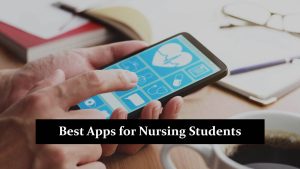 Best Applications for Nursing Students