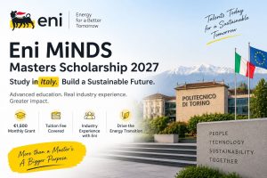 Apply for the Eni MiNDS Masters Scholarship 2027 in Italy